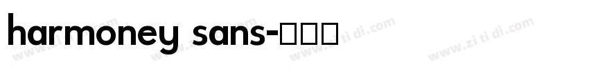 harmoney sans字体转换